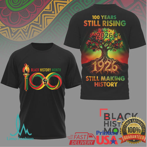 100 Years of Black History Month 1926 2026 Still Rising Tree T Shirt - Limotees LLC