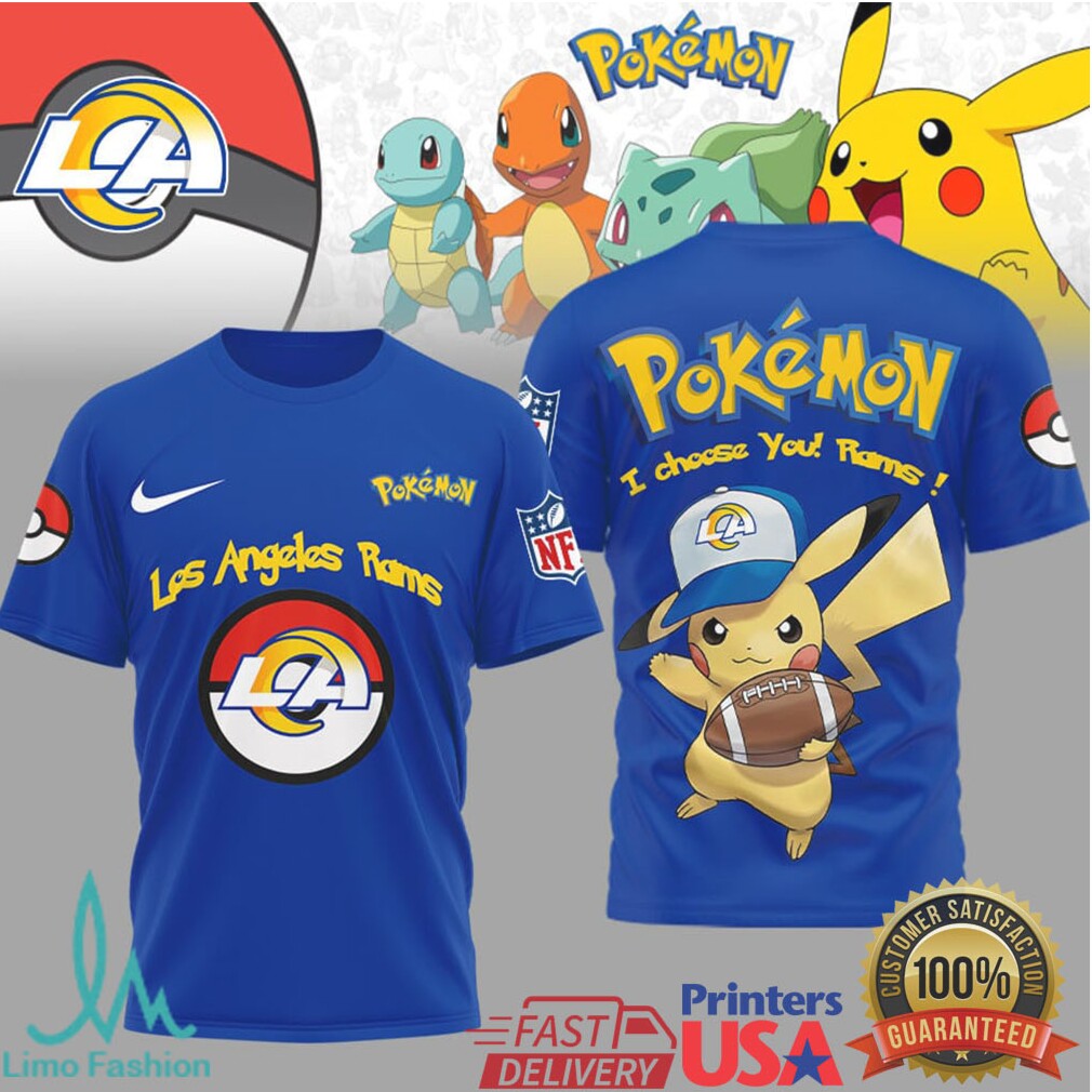 Los Angeles Rams Official NFL I Choose You Pikachu 3D Shirt - Limotees LLC