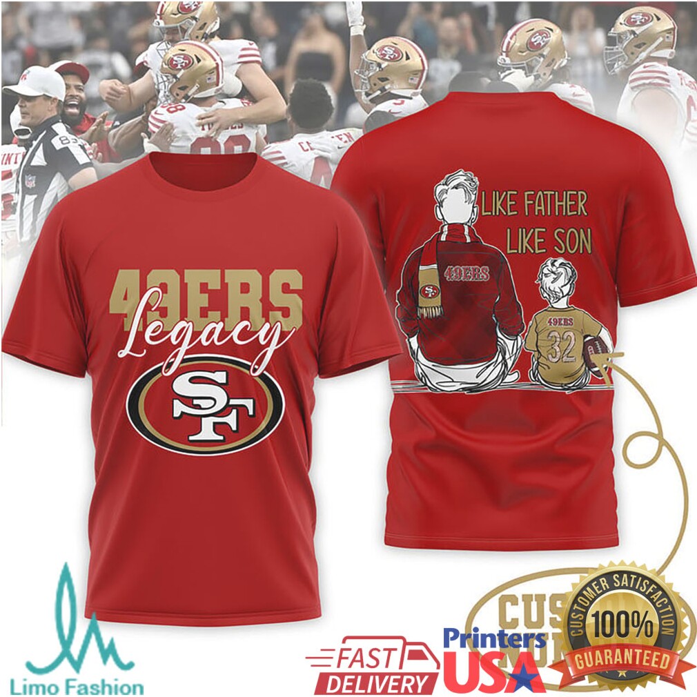 49ers Legacy Custom Number Father Son and Daughter T Shirt - Limotees LLC