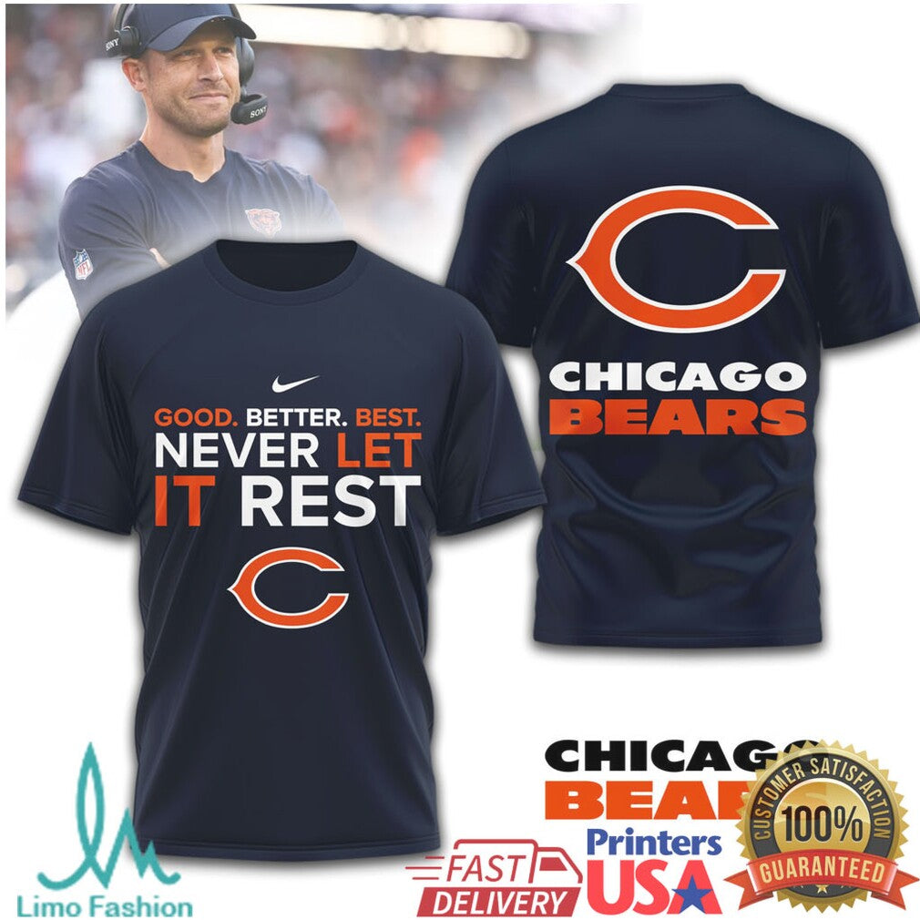 Chicago Bear Official NFL Good Best Better 3D Shirt - Limotees LLC
