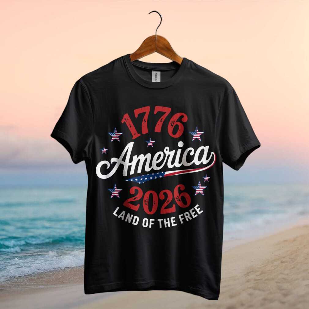 America 2026 Land of the Free 1776 Vintage Style Patriotic T Shirt