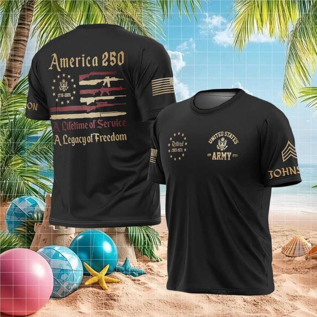 America 250 U.S. Army Retired Lifetime of Service Patriotic T Shirt - Limotees LLC