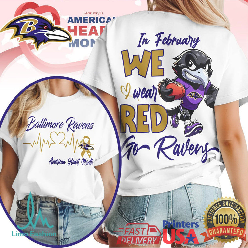 Baltimore Ravens American Heart Month In February We Wear Red T Shirt - Limotees LLC