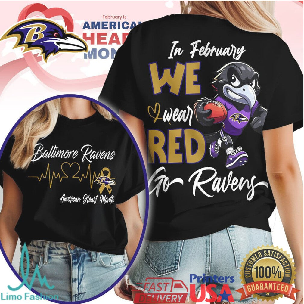 Baltimore Ravens American Heart Month In February We Wear Red T Shirt - Limotees LLC