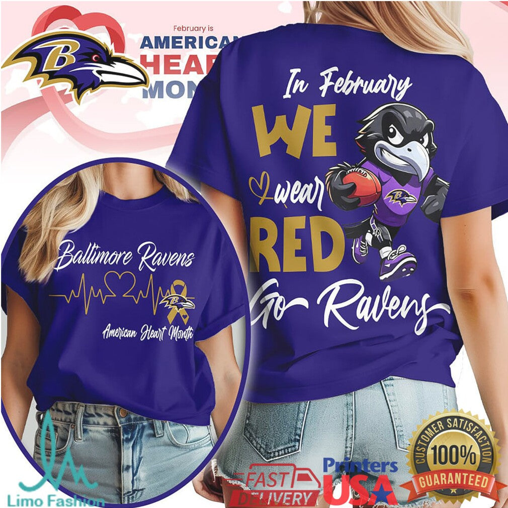 Baltimore Ravens American Heart Month In February We Wear Red T Shirt - Limotees LLC