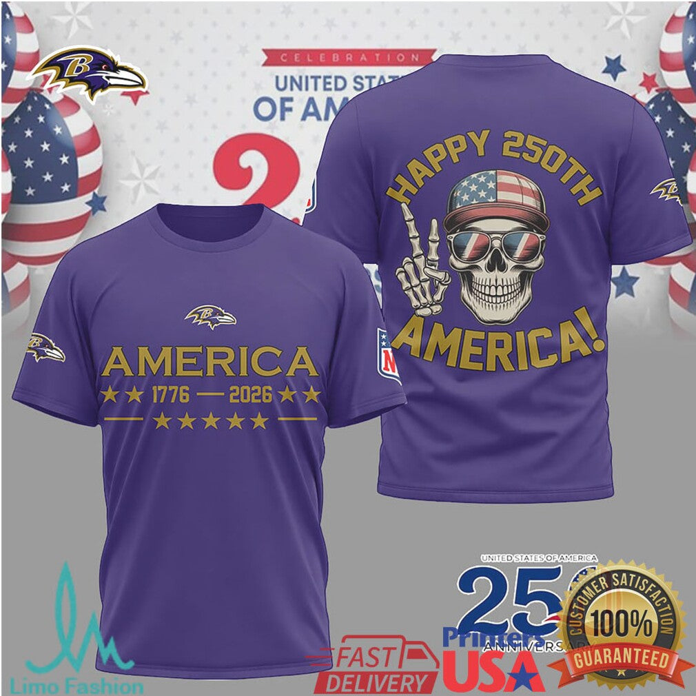 Baltimore Ravens Happy 250th Anniversary America 1776 2026 Skull T Shirt
