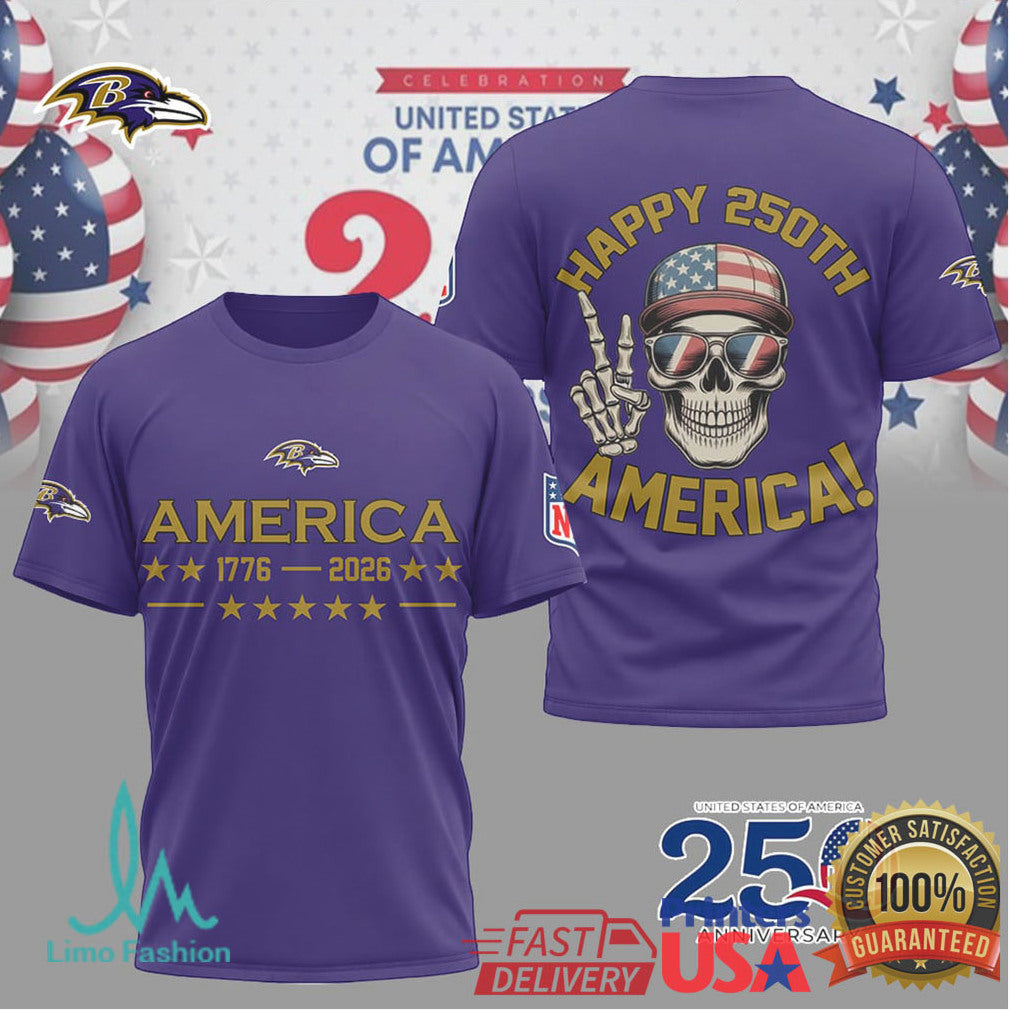 Baltimore Ravens Happy 250th Anniversary America 1776 2026 Skull T Shirt