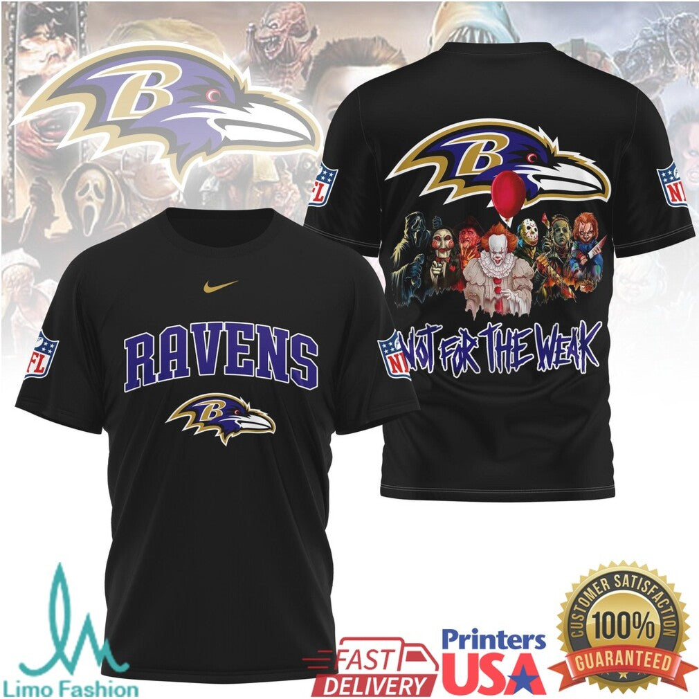 Baltimore Ravens Horror Villains Not For The Weak T Shirt - Limotees LLC