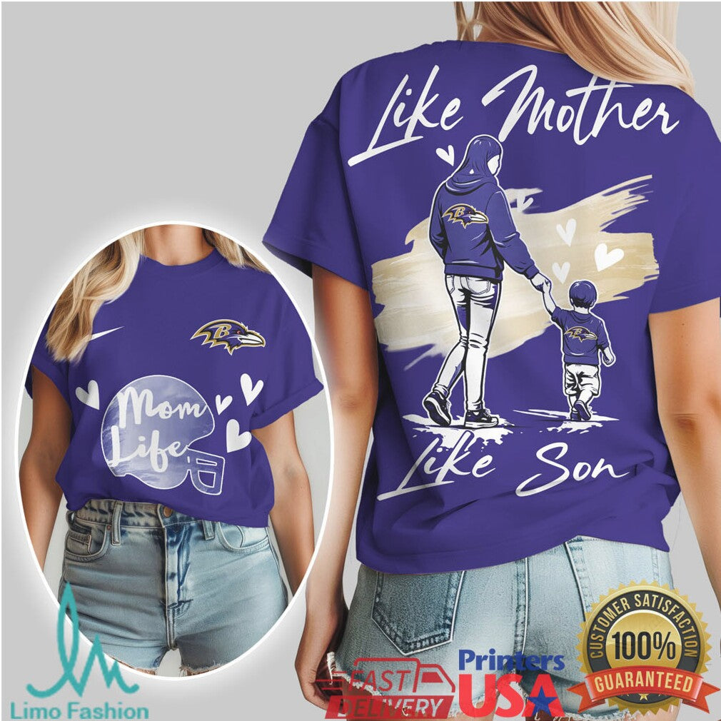Baltimore Ravens Like Mother Like Son Mom Life Football Fan T Shirt - Limotees LLC