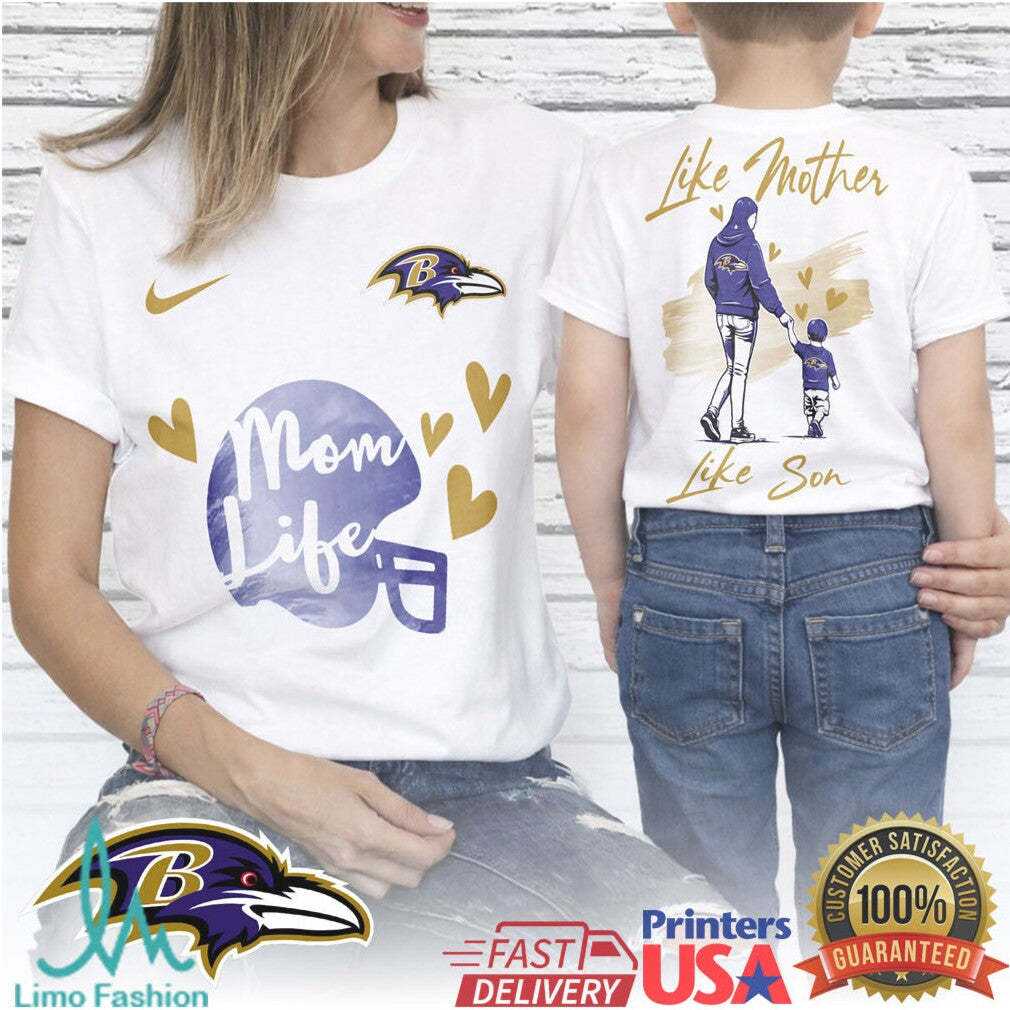 Baltimore Ravens Mom Life Like Mother Like Son Fan Apparel T Shirt - Limotees LLC