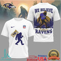 Baltimore Ravens Sasquatch “We Believe” NFL Fan T Shirt - Limotees LLC