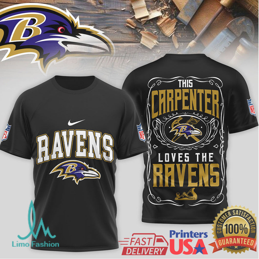 Baltimore Ravens This Carpenter Loves The Ravens Professional Tradesman T Shirt - Limotees LLC