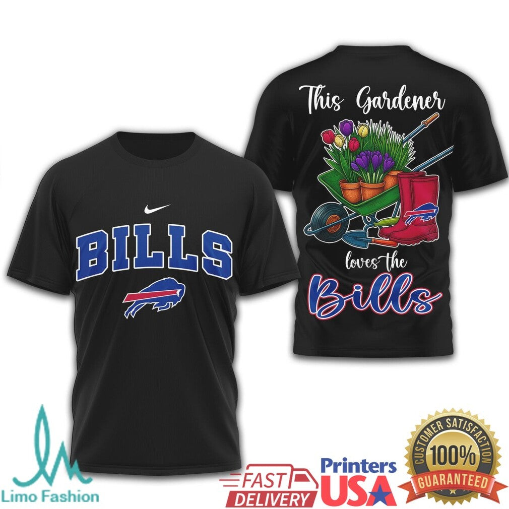 Bills This Gardener Loves The Bills Sports Fan Graphic Top T Shirt - Limotees LLC