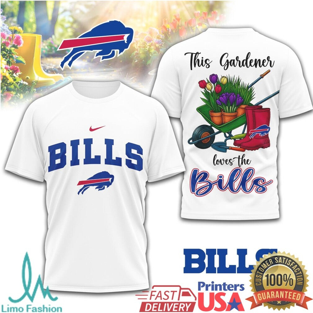 Bills This Gardener Loves The Bills Sports Fan Graphic Top T Shirt - Limotees LLC