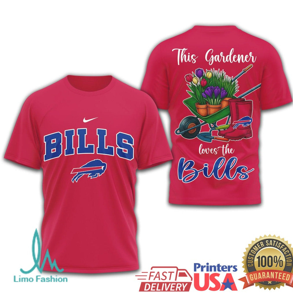 Bills This Gardener Loves The Bills Sports Fan Graphic Top T Shirt - Limotees LLC