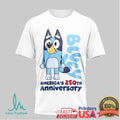 Bluey America's 250th Anniversary “Little Moments Big Freedom” T Shirt - Limotees LLC