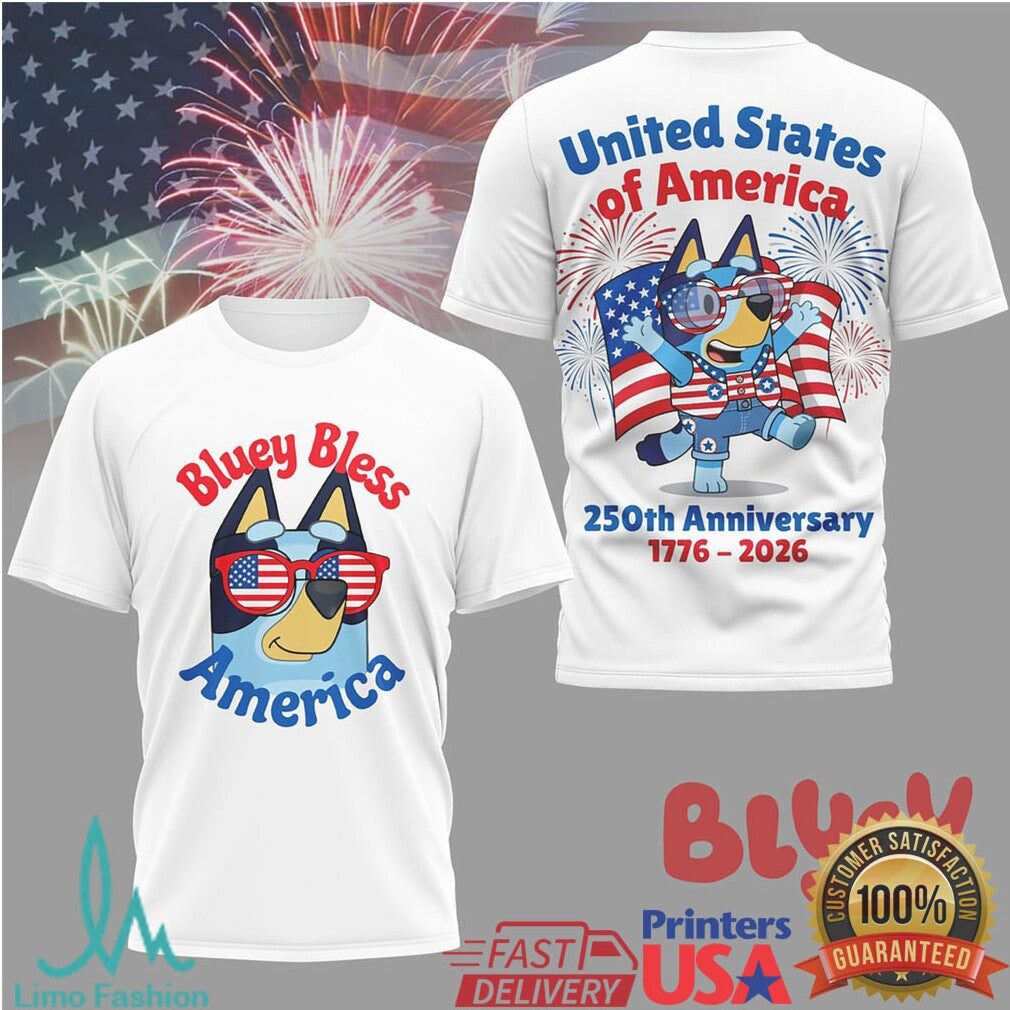 Bluey Bless America 250th Anniversary 1776 2026 Patriotic T Shirt - Limotees LLC