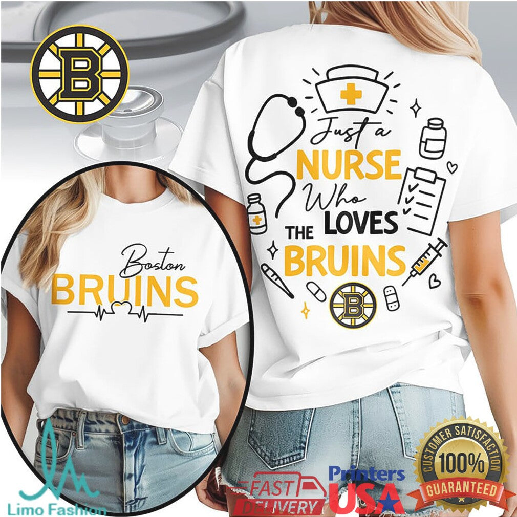 Boston Bruins Nurse T Shirt Just A Nurse Who Loves Bruins Hockey - Limotees LLC