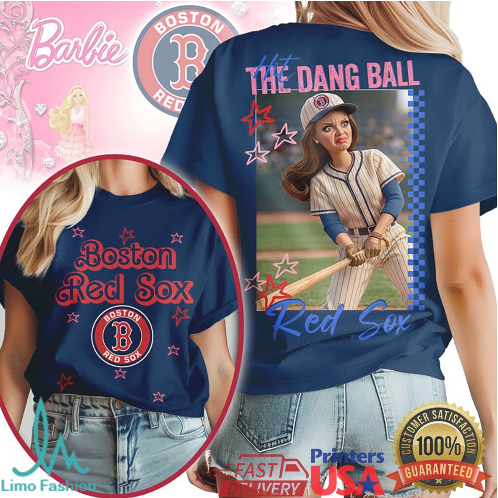 Boston Red Sox Barbie Hit The Dang Ball Retro Baseball T Shirt - Limotees LLC