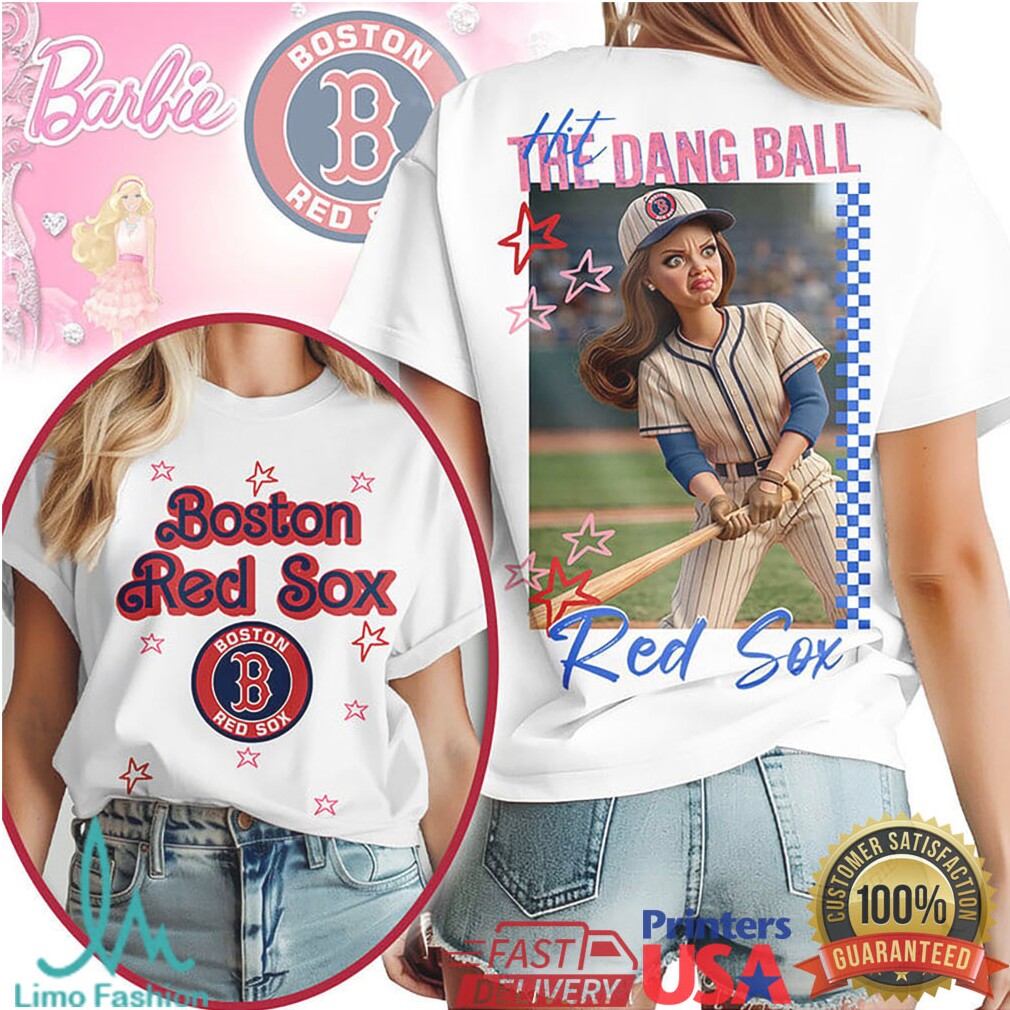 Boston Red Sox Barbie Hit The Dang Ball Retro Baseball T Shirt - Limotees LLC