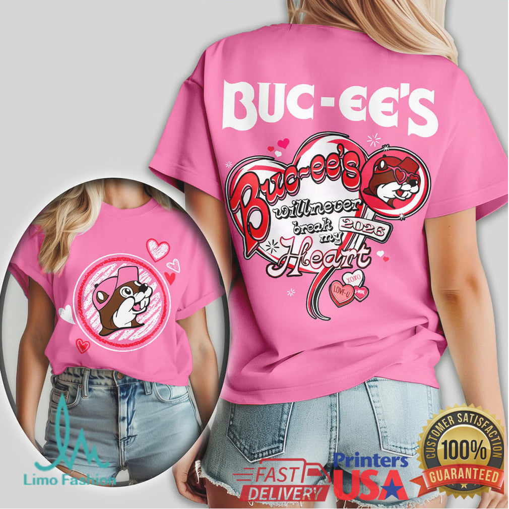 Buc Ee'S Valentine “Will Never Break My Heart” 2026 Tee - Limotees LLC