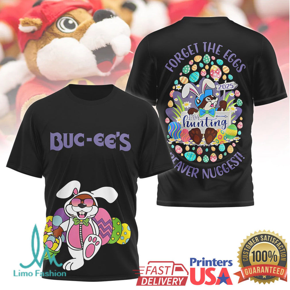 Buc ee’s Easter Bunny “Forget the Eggs, I'm Hunting Nuggets” Tee - Limotees LLC