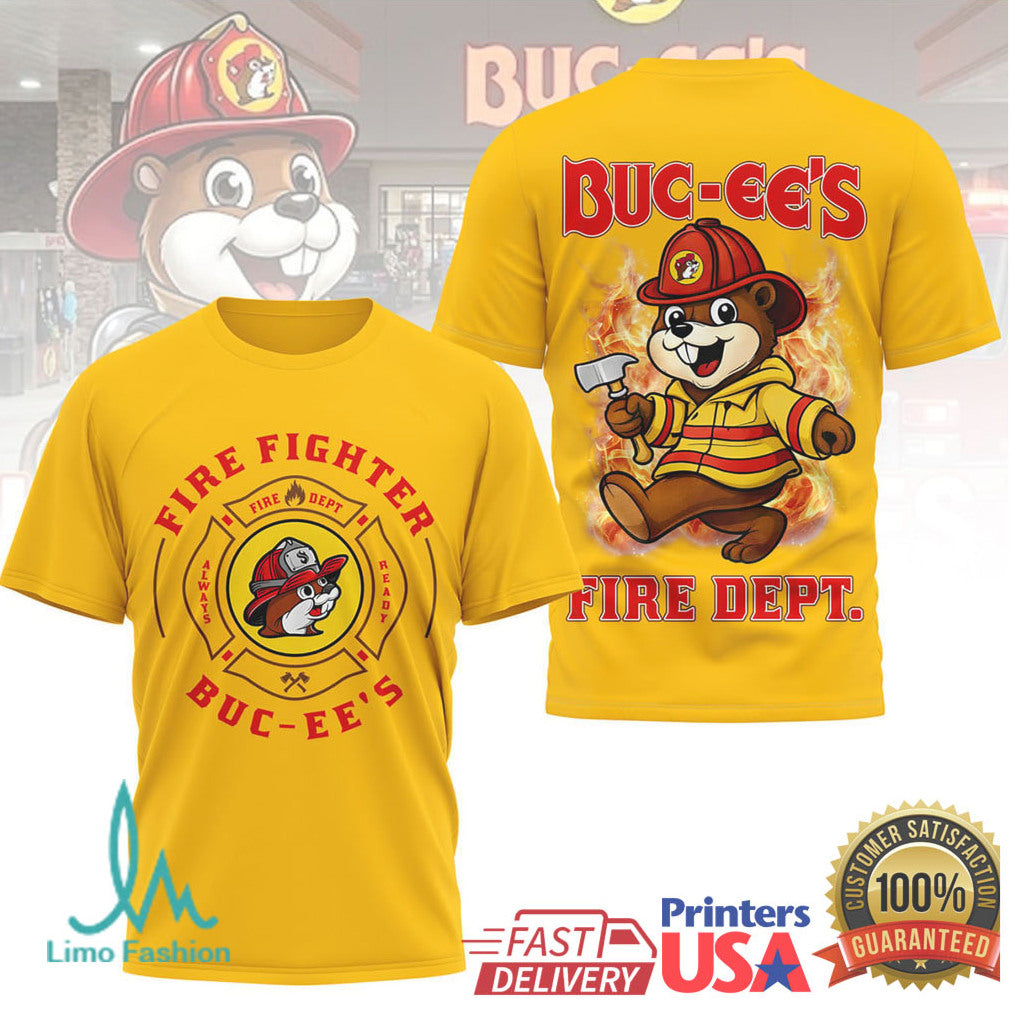 Buc ee's Fire Dept Firefighter Mascot Always Ready Graphic T Shirt - Limotees LLC