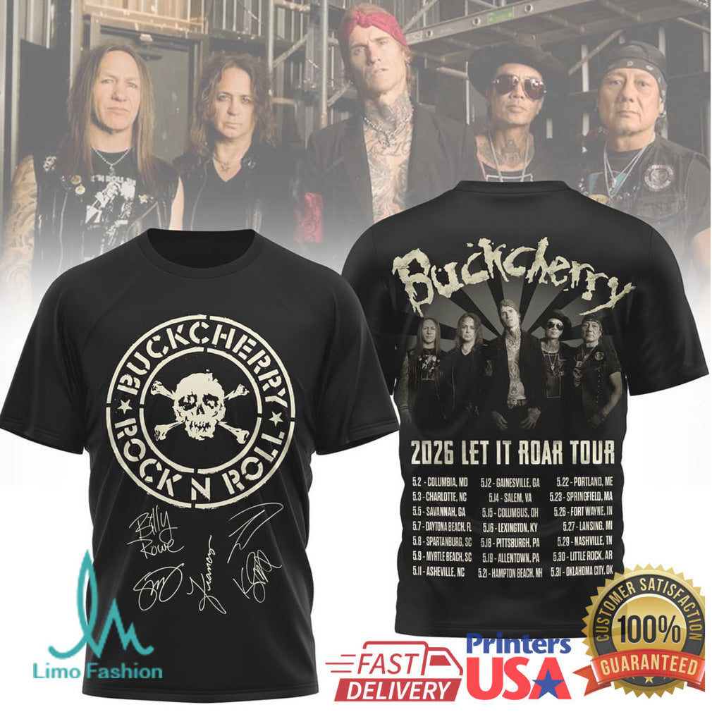 Buckcherry 2026 Let It Roar Tour T Shirt Rock N Roll Skull Signatures - Limotees LLC