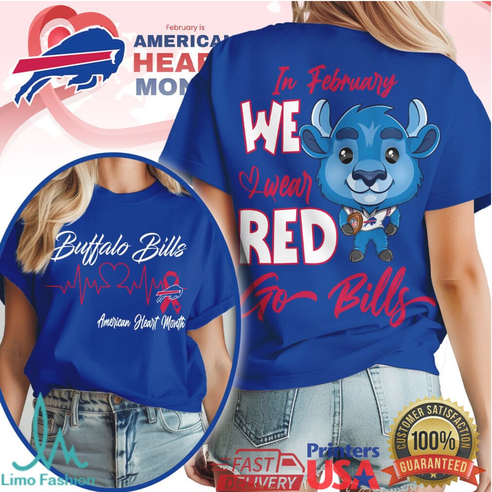 Buffalo Bills American Heart Month “In February We Wear Red” Awareness T Shirt - Limotees LLC