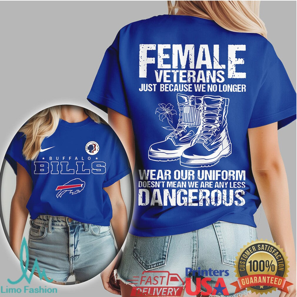 Buffalo Bills Female Veterans No Less Dangerous Military T Shirt - Limotees LLC