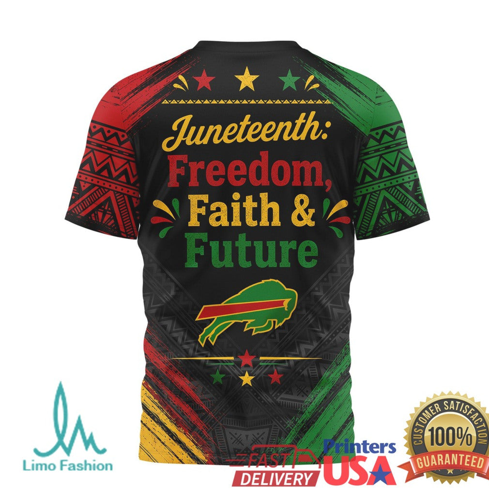 Buffalo Bills Juneteenth Freedom Faith Future Graphic T Shirt