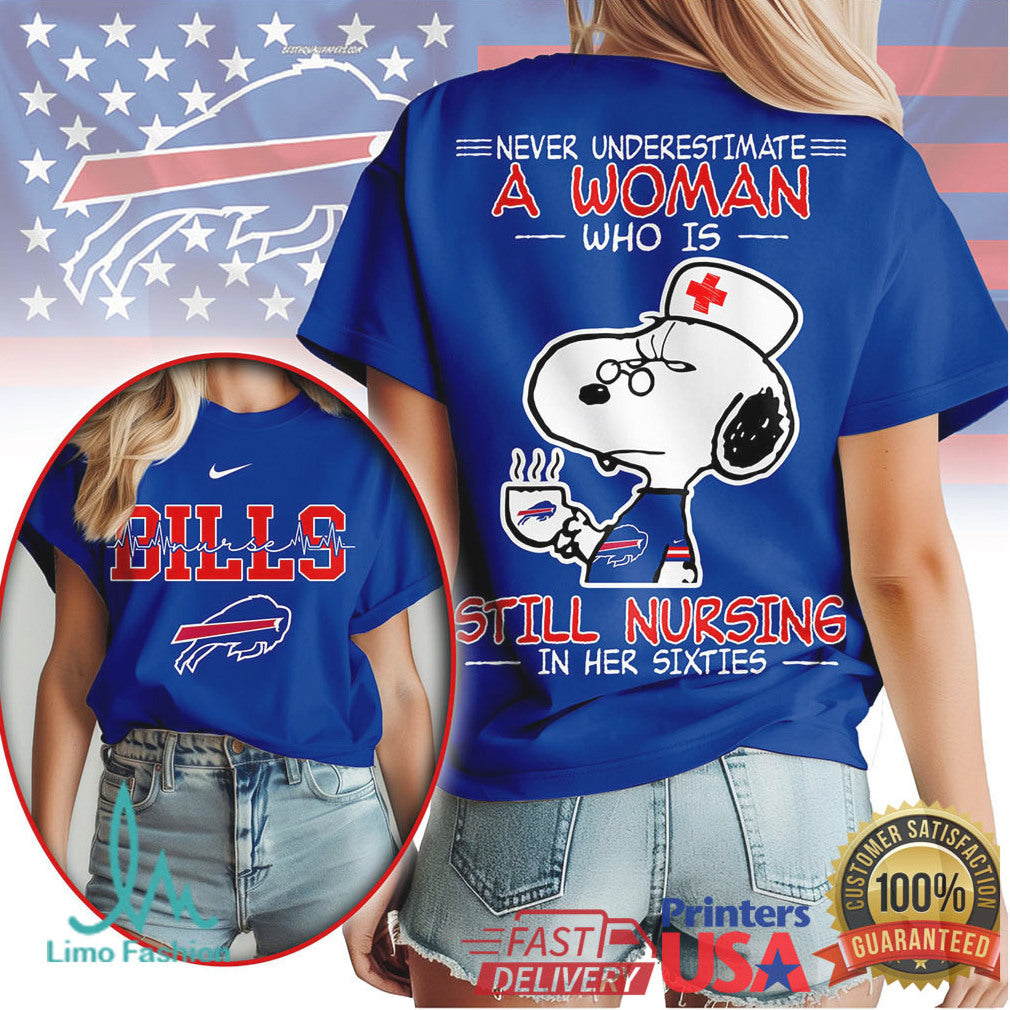 Buffalo Bills Nurse Snoopy T Shirt Never Underestimate A Woman Nursing In Her Sixties - Limotees LLC