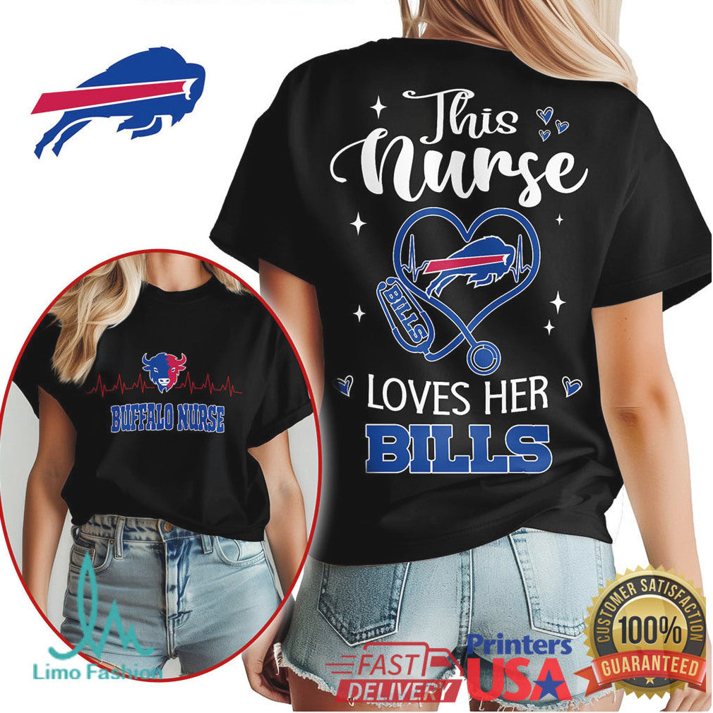 Buffalo Bills Nurse This Nurse Loves Her Bills Shirt - Limotees LLC