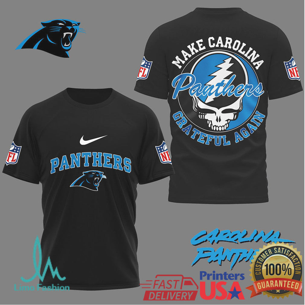 Carolina Panthers “Make Carolina Grateful Again” Tshirt Grateful Dead Inspired Nfl Tee - Limotees LLC