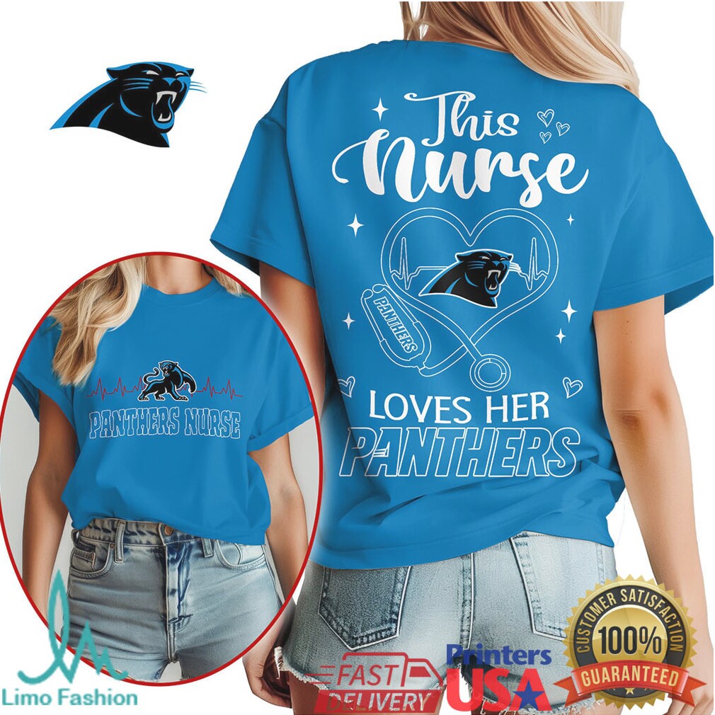 Carolina Panthers Nurse This Nurse Loves Her Panthers Shirt - Limotees LLC