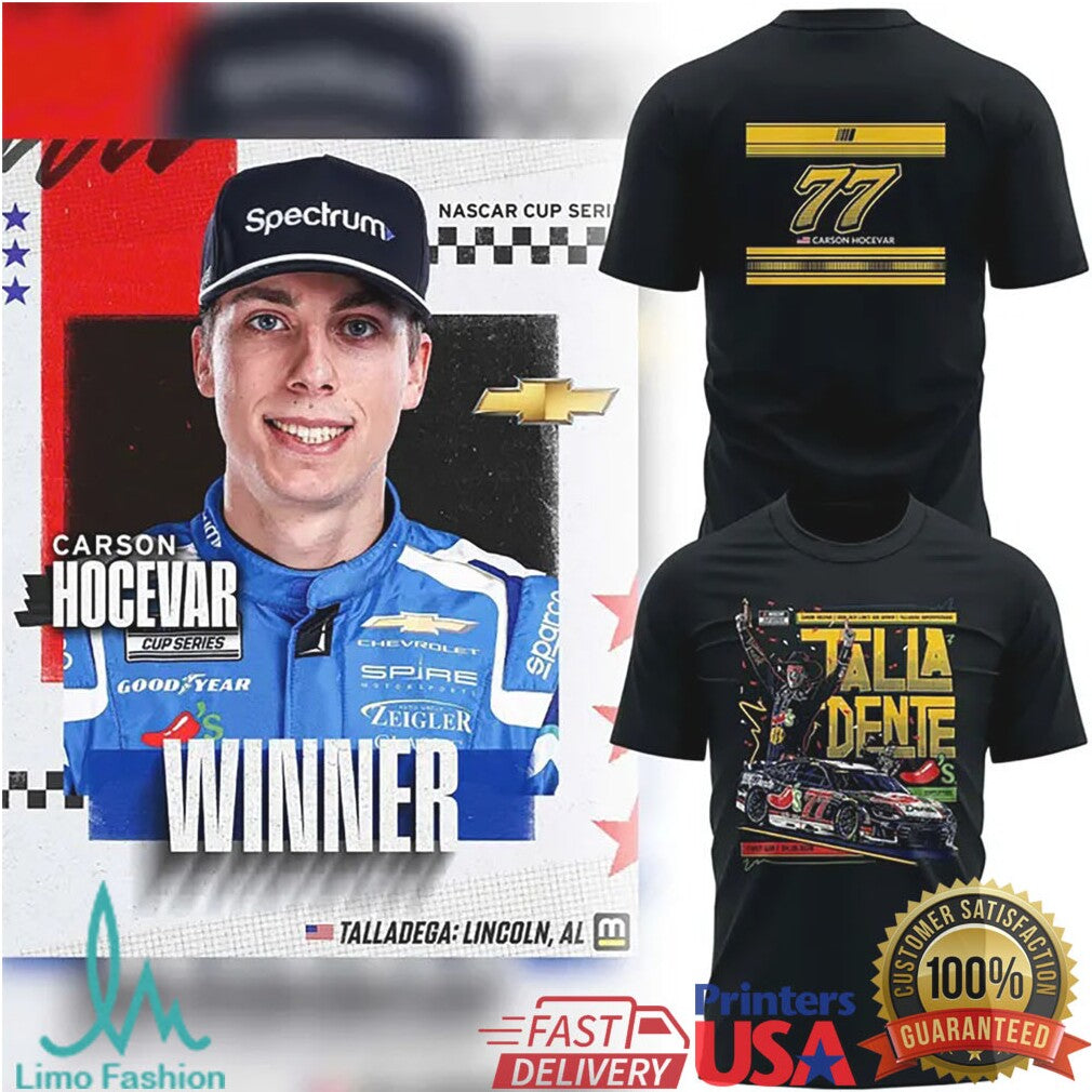 Carson Hocevar #77 Talladega Winner NASCAR Cup Series Commemorative T Shirt - Limotees LLC