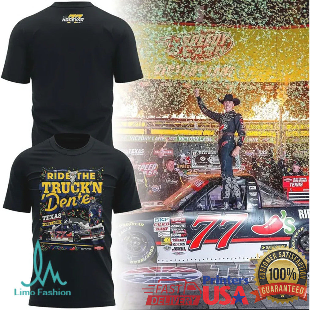 Carson Hocevar “Ride The Truck'n Dente” Texas Motor Speedway Winner T Shirt - Limotees LLC
