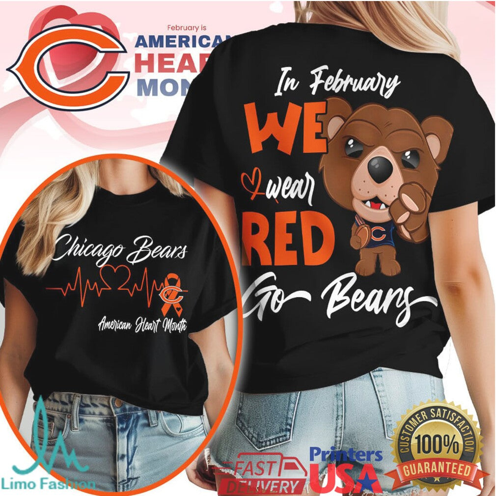 Chicago Bears American Heart Month In February We Wear Red T Shirt - Limotees LLC