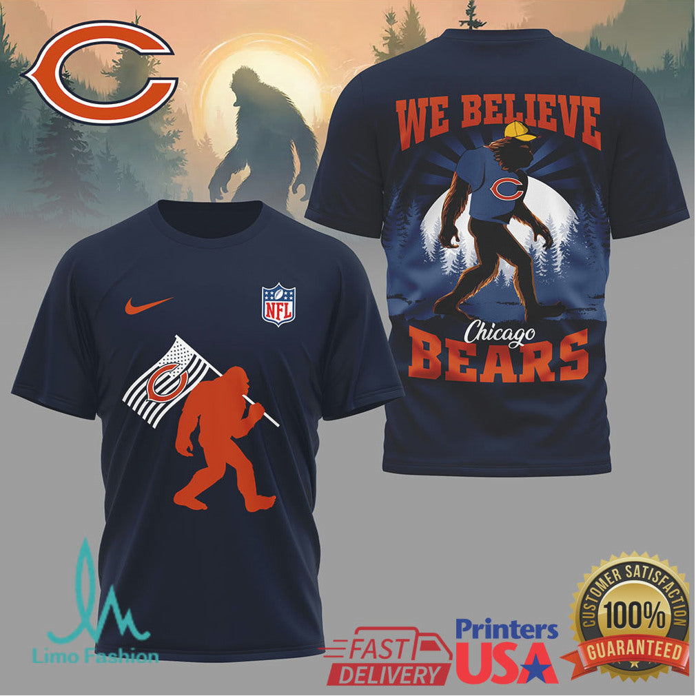 Chicago Bears Bigfoot “We Believe” NFL Fan Graphic T Shirt - Limotees LLC