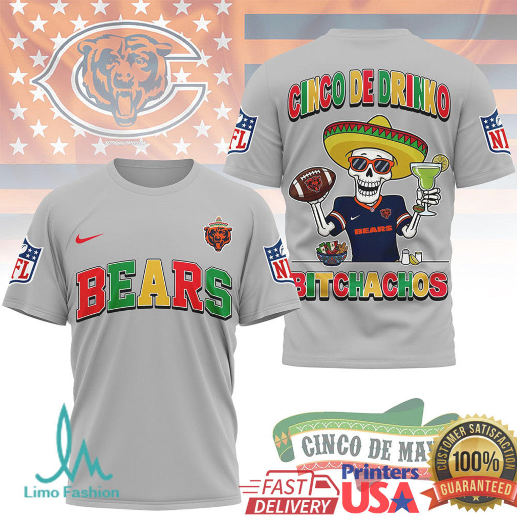 Chicago Bears Cinco De Drinko Bitchachos T Shirt NFL Cinco De Mayo Skeleton - Limotees LLC