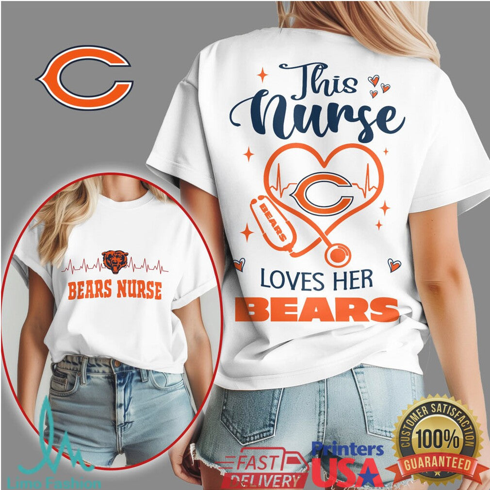 Chicago Bears Nurse Loves Her Bears T Shirt Design - Limotees LLC