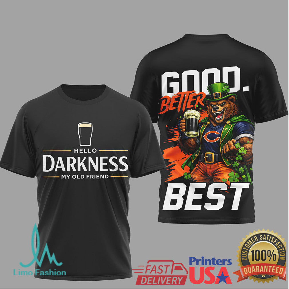 Chicago Bears St. Patrick's Day Leprechaun Good Better Best T Shirt - Limotees LLC