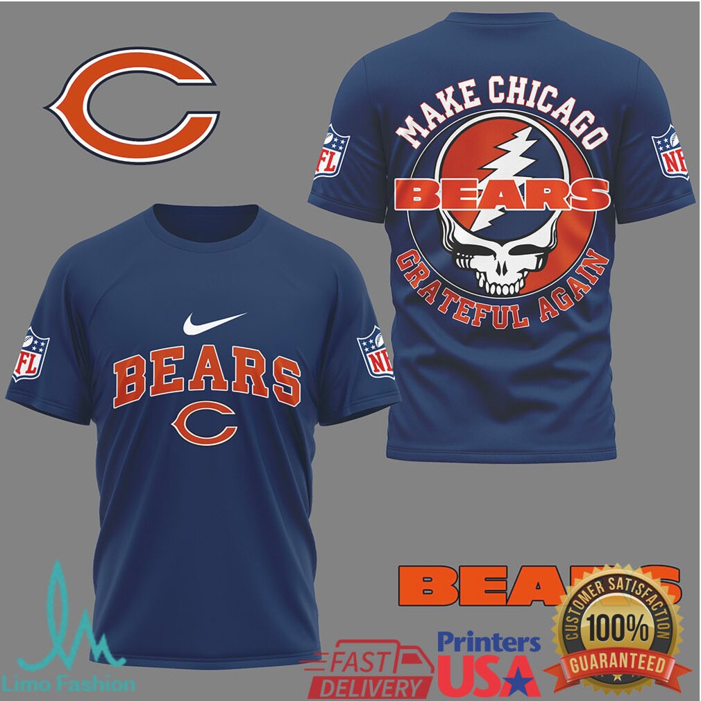 Chicago Bears X Grateful Dead Steal Your Face “Make Chicago Grateful Again” Tshirt - Limotees LLC