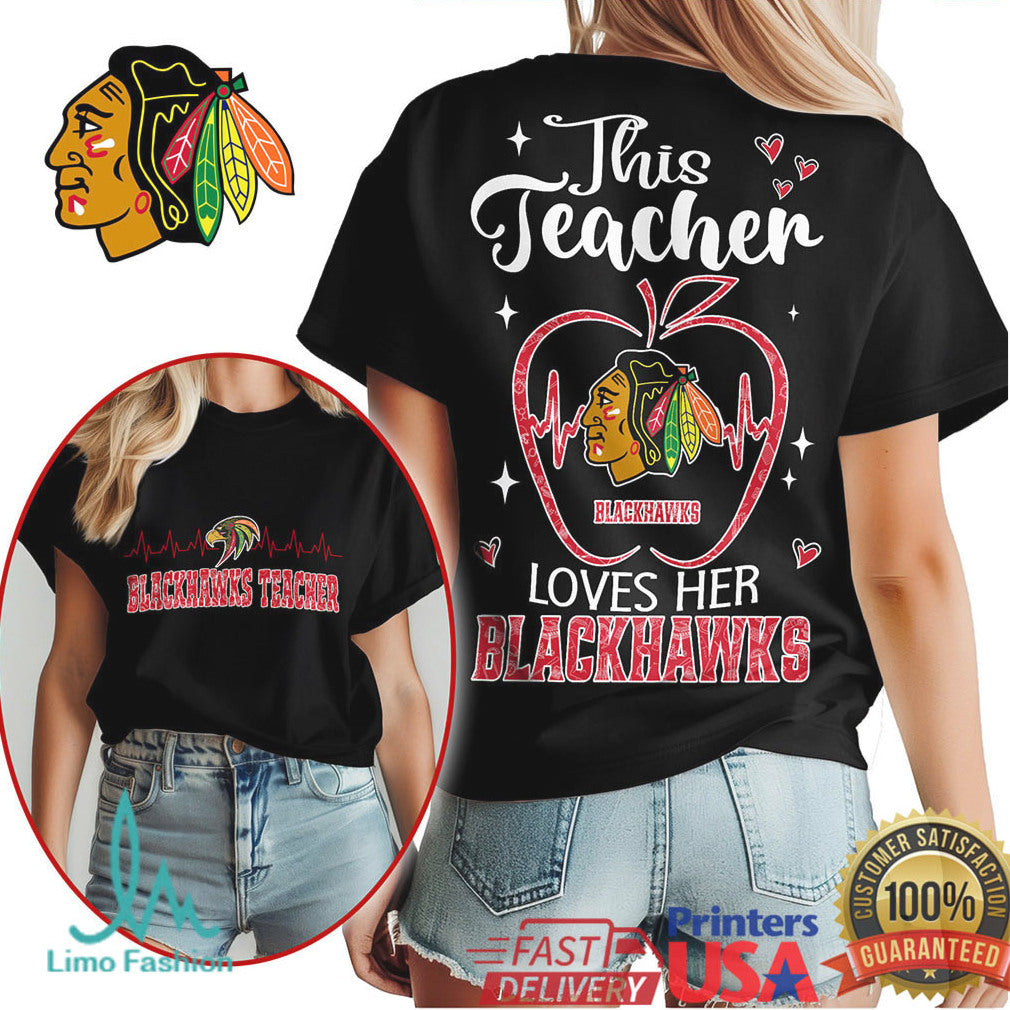 Chicago Blackhawks Teacher T Shirt This Teacher Loves Her Blackhawks - Limotees LLC
