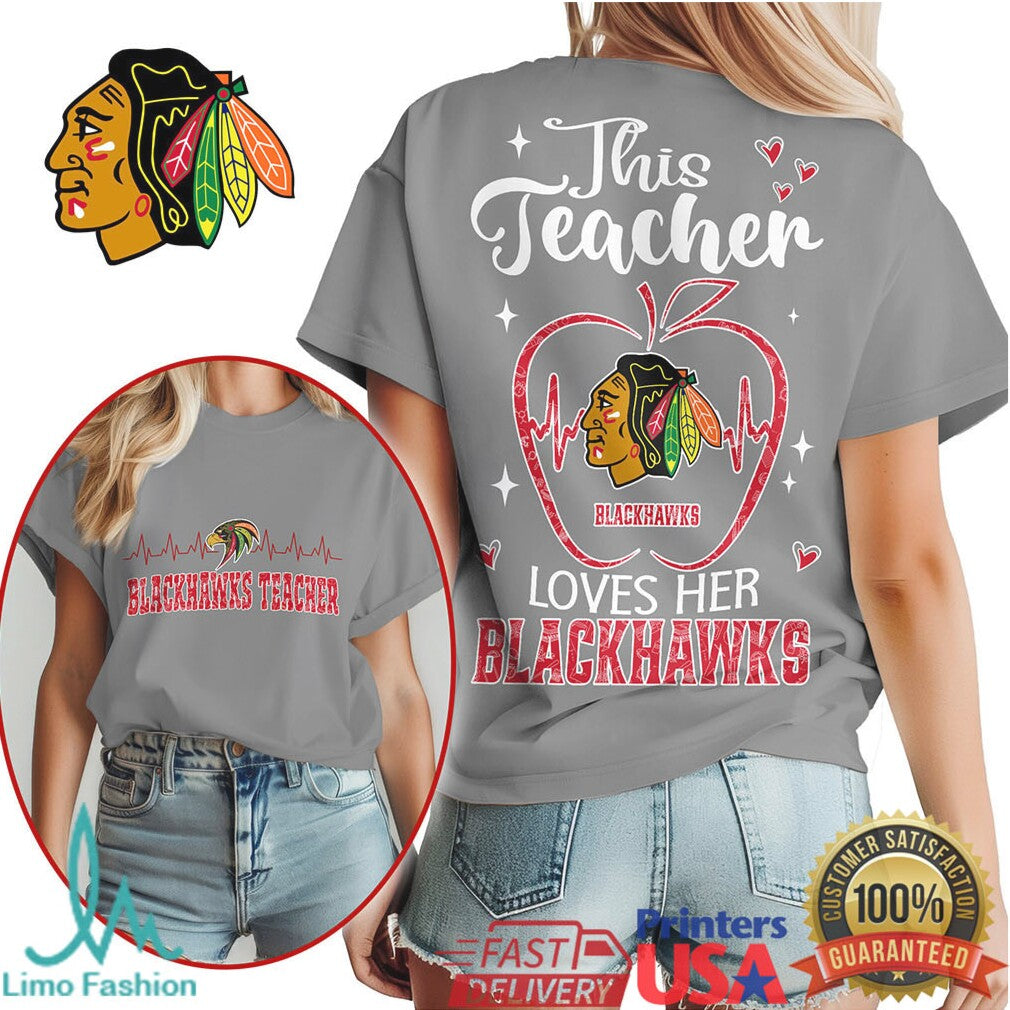 Chicago Blackhawks Teacher T Shirt This Teacher Loves Her Blackhawks - Limotees LLC