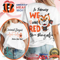 Cincinnati Bengals American Heart Month In February We Wear Red T Shirt