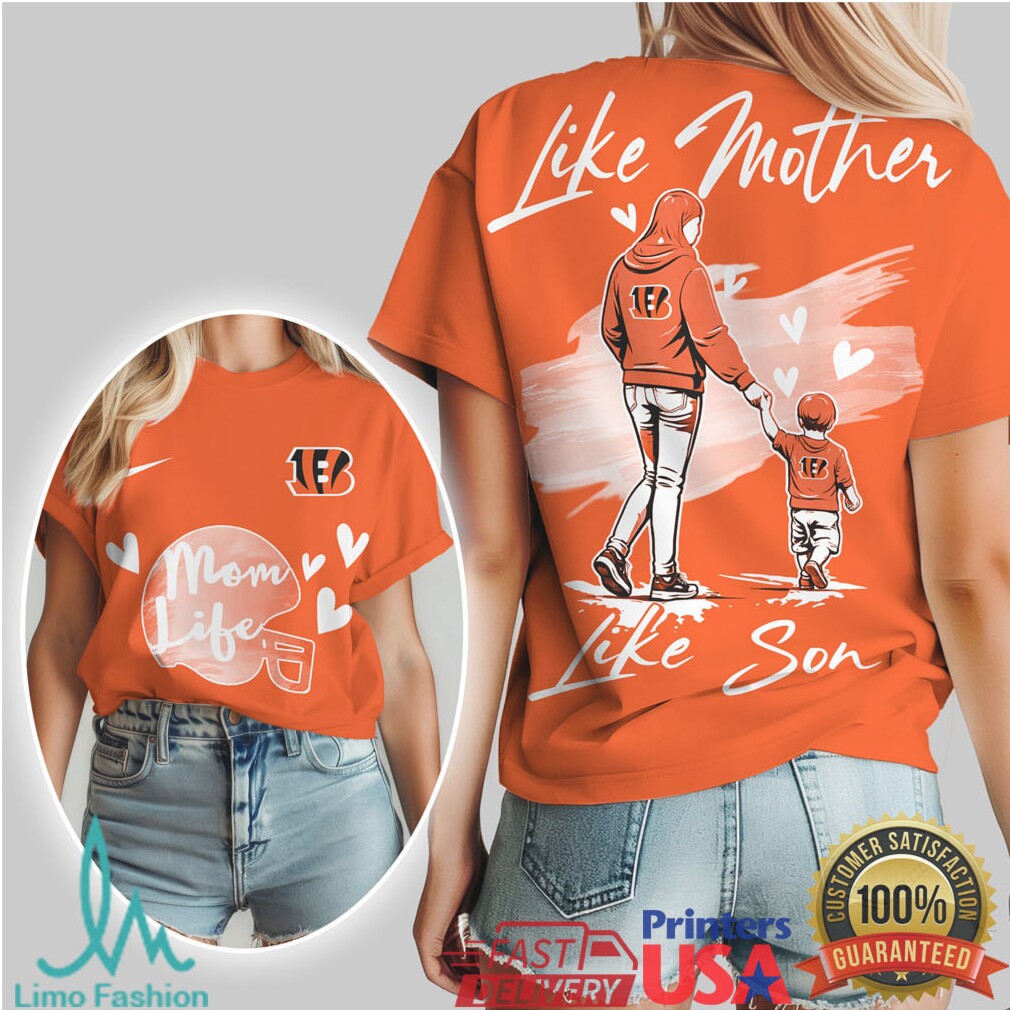 Cincinnati Football Mom Life T Shirt Like Mother Like Son Gameday T Shirt