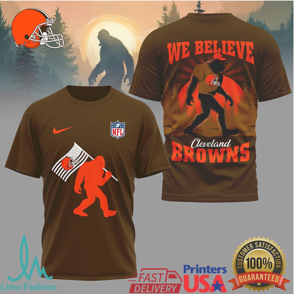 Cleveland Browns Bigfoot We Believe NFL Fan T Shirt - Limotees LLC
