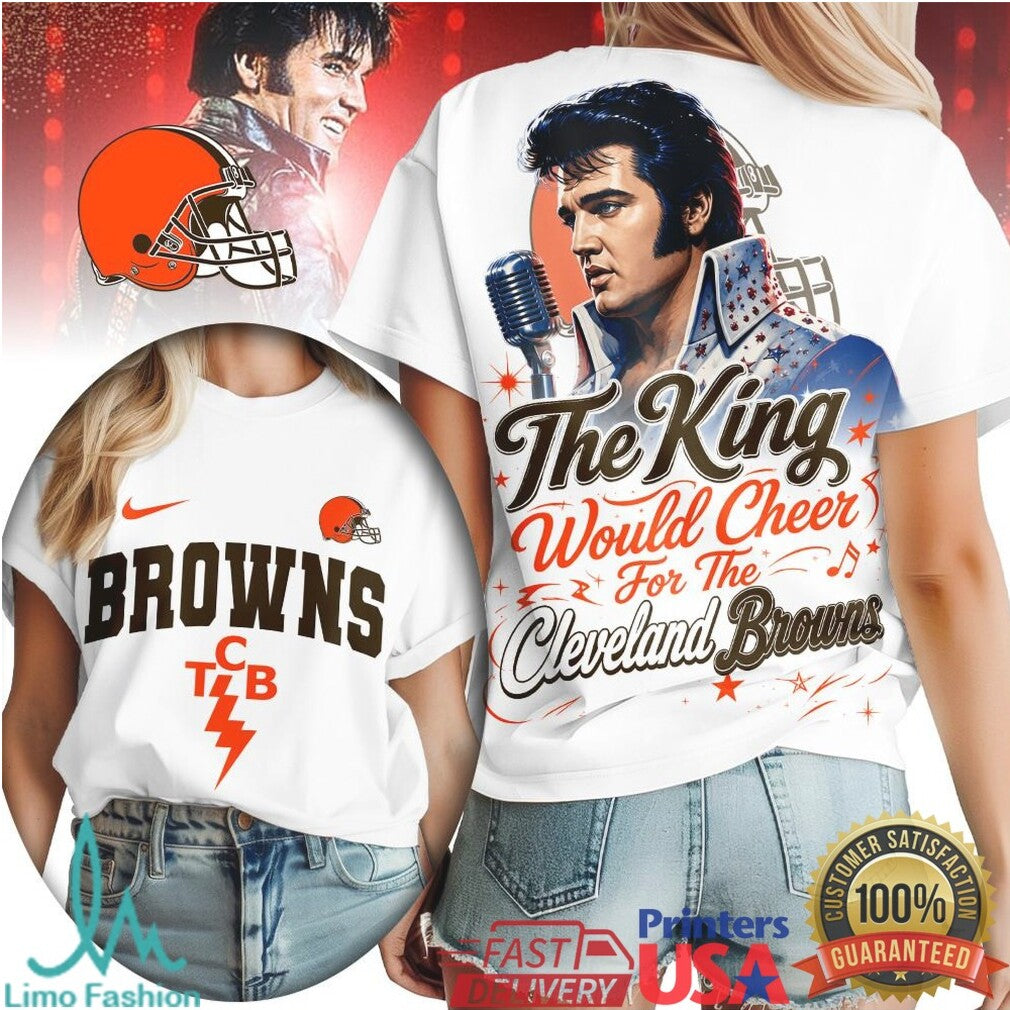 Cleveland Browns Elvis Presley The King Cheer T Shirt - Limotees LLC