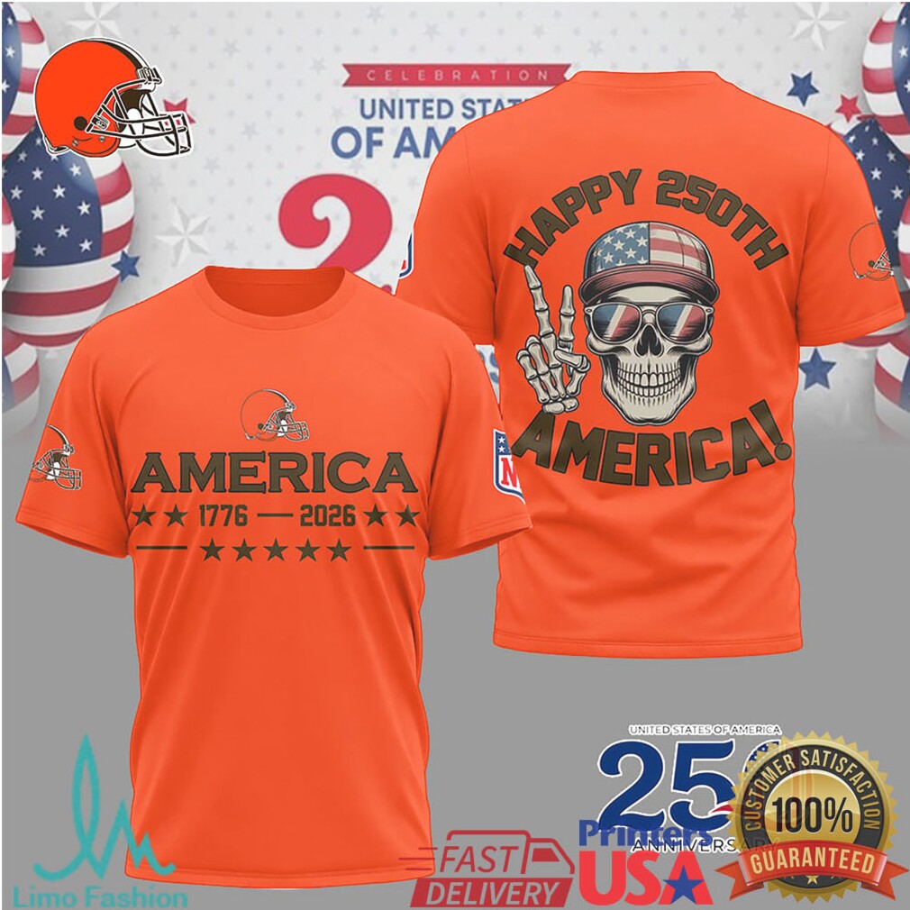Cleveland Browns Happy 250th Anniversary America 1776 2026 Skull T Shirt - Limotees LLC